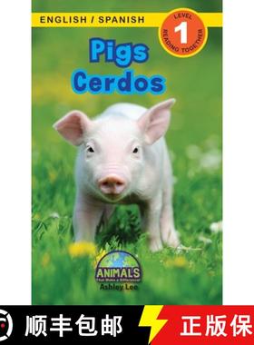 预订 Pigs / Cerdos: Bilingual (English / Spanish) (Inglés / Español) Animals That Make a Difference... [9781774763988]