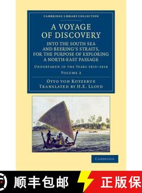 【3-4周达】Voyage of Discovery, into the South Sea and Beering's Straits, for the Purpose of Explorin... [9781108057585]