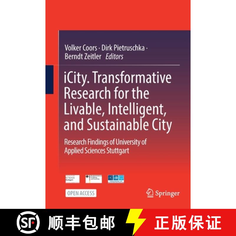 【3-4周达】iCity. Transformative Research for the Livable, Intelligent, and Sustainable City : Resear... [9783030920951]