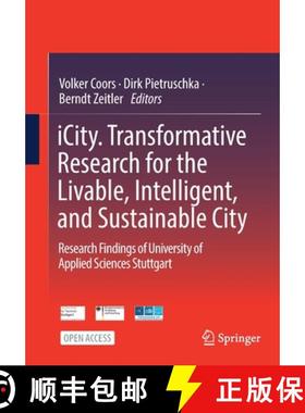 【3-4周达】iCity. Transformative Research for the Livable, Intelligent, and Sustainable City : Resear... [9783030920951]