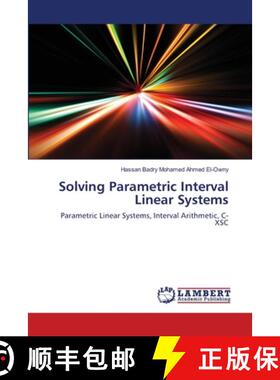 预订 Solving Parametric Interval Linear Systems [9783659213953]