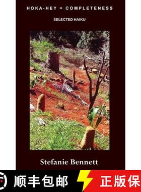 【3-4周达】Hoka-Hey = Completeness: Selected Haiku [9781877010934]