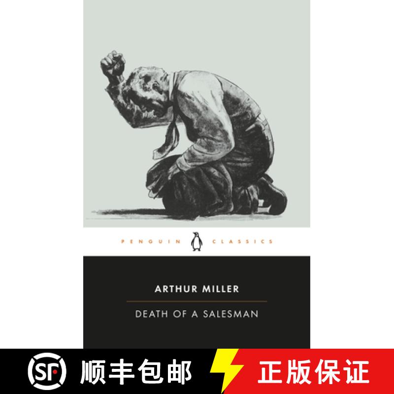 现货 推销员之死 Death of a Salesman: Certain Private Conversations in Two Acts and a Requiem [9780141180977]