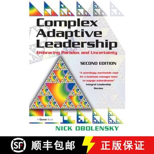 【3-4周达】Complex Adaptive Leadership: Embracing Paradox and Uncertainty [9781472447913]