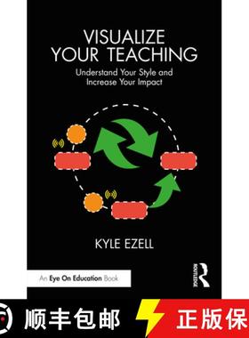 【3-4周达】Visualize Your Teaching: Understand Your Style and Increase Your Impact [9781032416885]