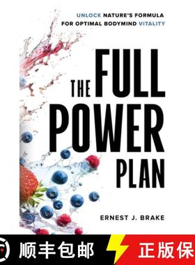 【3-4周达】The FULL POWER Plan: Unlock Nature's Formula for Optimal Bodymind Vitality [9781068804021]
