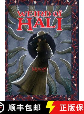 【3-4周达】Weird of Hali: Roleplaying the Other Side of the Cthulu Mythos: Roleplaying the Other Side... [9781911471608]