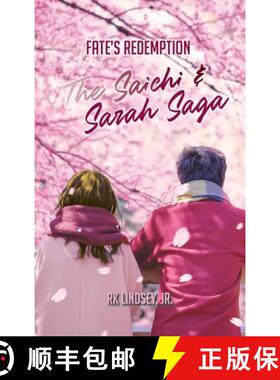 【3-4周达】Fate's Redemption: The Saichi and Sarah Saga [9781962313605]