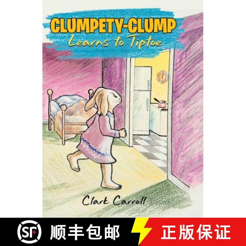 【3-4周达】Clumpety-Clump Bunny [9781961017245]
