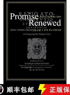 预订 Promise Renewed: Jesuit Higher Education for a New Millennium [9780829412925]