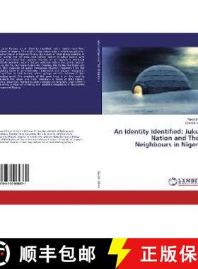 预订 An Identity Identified: Jukun Nation and Their Neighbours in Nigeria [9783330060371]
