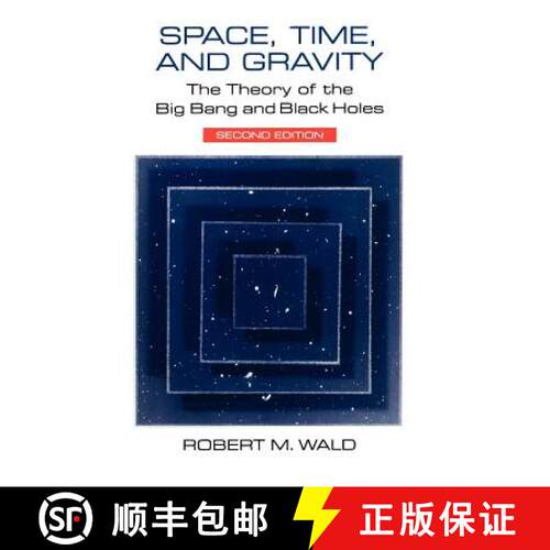 【3-4周达】Space, Time, and Gravity – The Theory of the Big Bang and Black Holes [9780226870298]