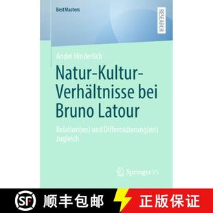 Kultur Bruno Natur Differenzierung 9783658424497 und Verhältnisse 4周达 Relation Latour bei zugleich