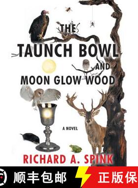 【3-4周达】The Taunch Bowl and Moon Glow Wood [9781644713235]