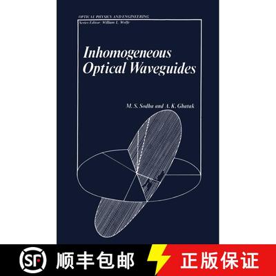【3-4周达】Inhomogeneous Optical Waveguides [9781461587644]
