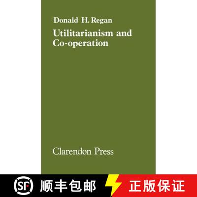 【3-4周达】精装 Utilitarianism and Co-operation [9780198246091]