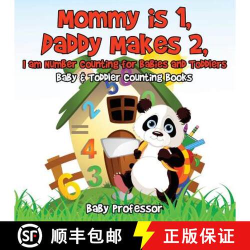 【3-4周达】Mommy is 1, Daddy Makes 2, I am number Counting for Babies and Toddlers. - Baby & Toddler ... [9781683266761]