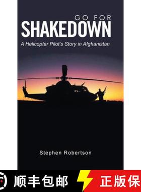 预订 Go for Shakedown: A Helicopter Pilot's Story in Afghanistan [9798894190174]