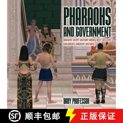 【3-4周达】Pharaohs and Government : Ancient Egypt History Books Best Sellers | Children's Ancient Hi... [9781541911581]