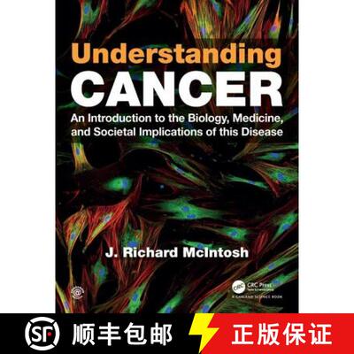 【3-4周达】Understanding Cancer: An Introduction to the Biology, Medicine, and Societal Implications ... [9780815345350]