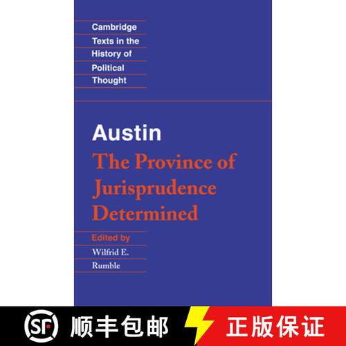 【3-4周达】Austin: The Province of Jurisprudence Determined: - Austin: The Province of Jurisprudence ... [9780521447560]