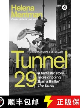 【3-4周达】Tunnel 29 : Love, Espionage and Betrayal: the True Story of an Extraordinary Escape Beneat... [9781529333978]