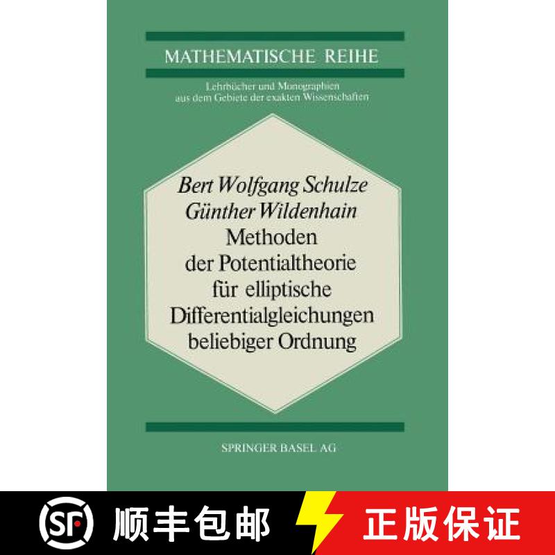 【3-4周达】Methoden Der Potentialtheorie Für Elliptische Differentialgleichungen Beliebiger Ordnung [9783034855815]