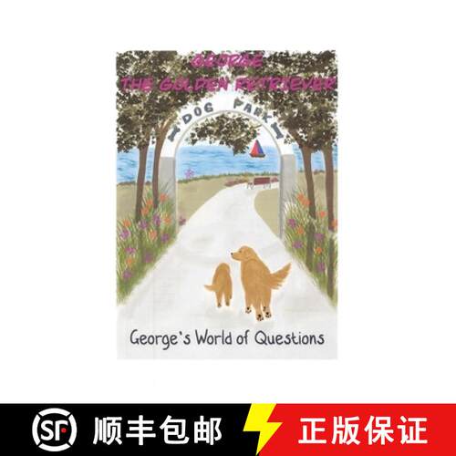 【3-4周达】George's World of Questions: George the Golden Retriever [9781636615431]
