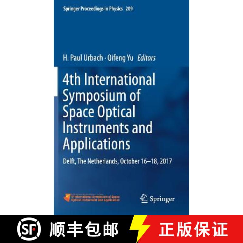【3-4周达】4th International Symposium of Space Optical Instruments and Applications : Delft, The Net... [9783319967066]