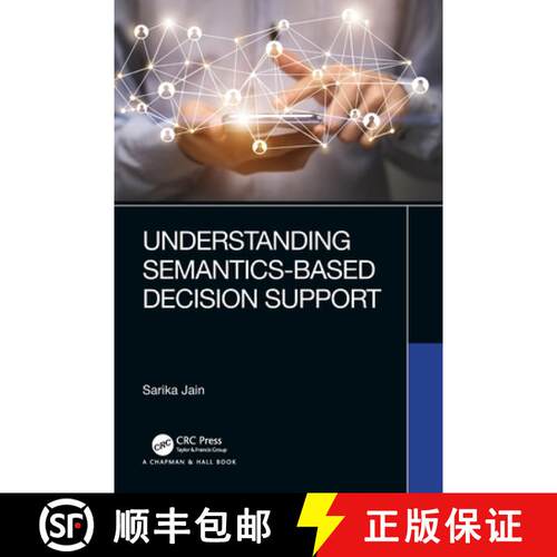 【3-4周达】Understanding Semantics-Based Decision Support [9780367627270]
