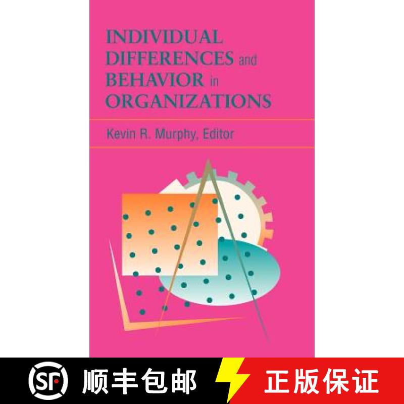 【3-4周达】Individual Differences And Behavior In Organizations (Siop Frontiers Of Industrial And Org... [9780787901745]