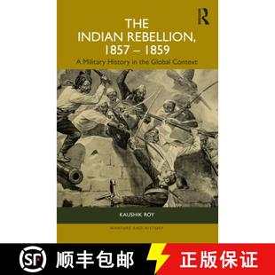 the 4周达 Rebellion Indian 1859 Global History The Military 9781032380599 Context 1857