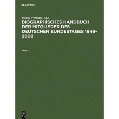 预订 Biographisches Handbuch Der Mitglieder Des Deutschen Bundestages 1949-2002 [9783598237805]