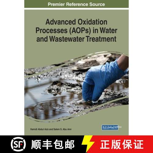 【3-4周达】Advanced Oxidation Processes (AOPs) in Water and Wastewater Treatment [9781522588184]