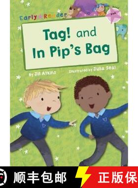 【3-4周达】Tag! and In Pip's Bag (Pink Early Reader) [9781848863422]