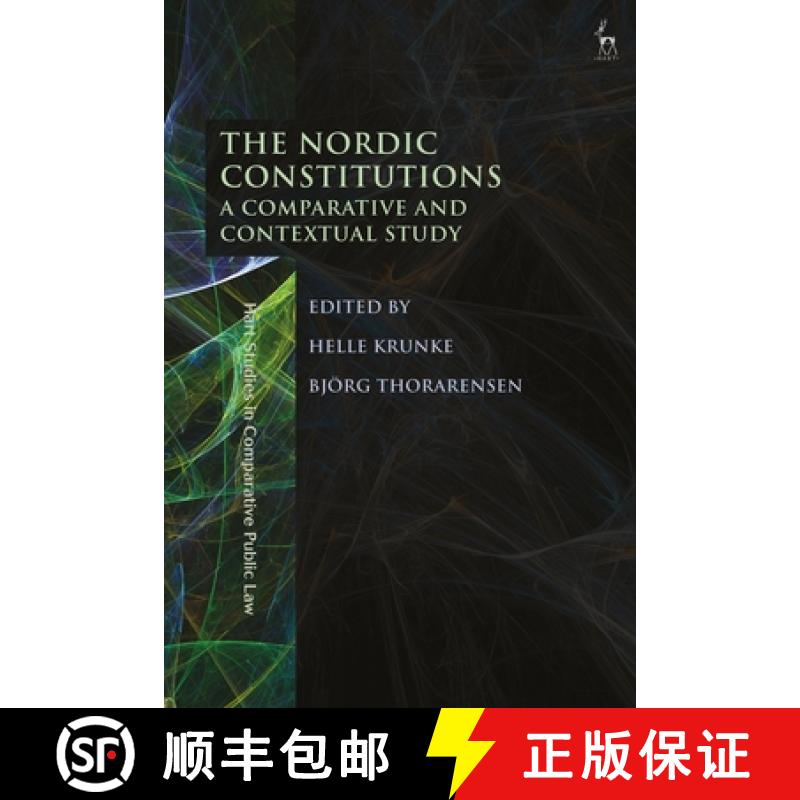 【4周达】The Nordic Constitutions: A Comparative and Contextual Study [9781509910939]