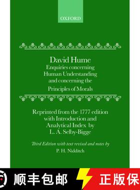 【3-4周达】Enquiries: Concerning Human Understanding and Concerning The Principles Of Morals [9780198245353]
