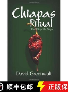 【3-4周达】Chiapas Ritual: The Chipotle Saga [9781613643112]
