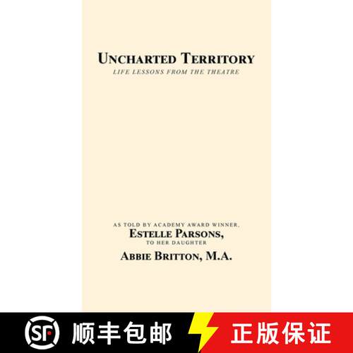 【3-4周达】精装 Uncharted Territory: Life Lessons from the Theatre [9798765240571]