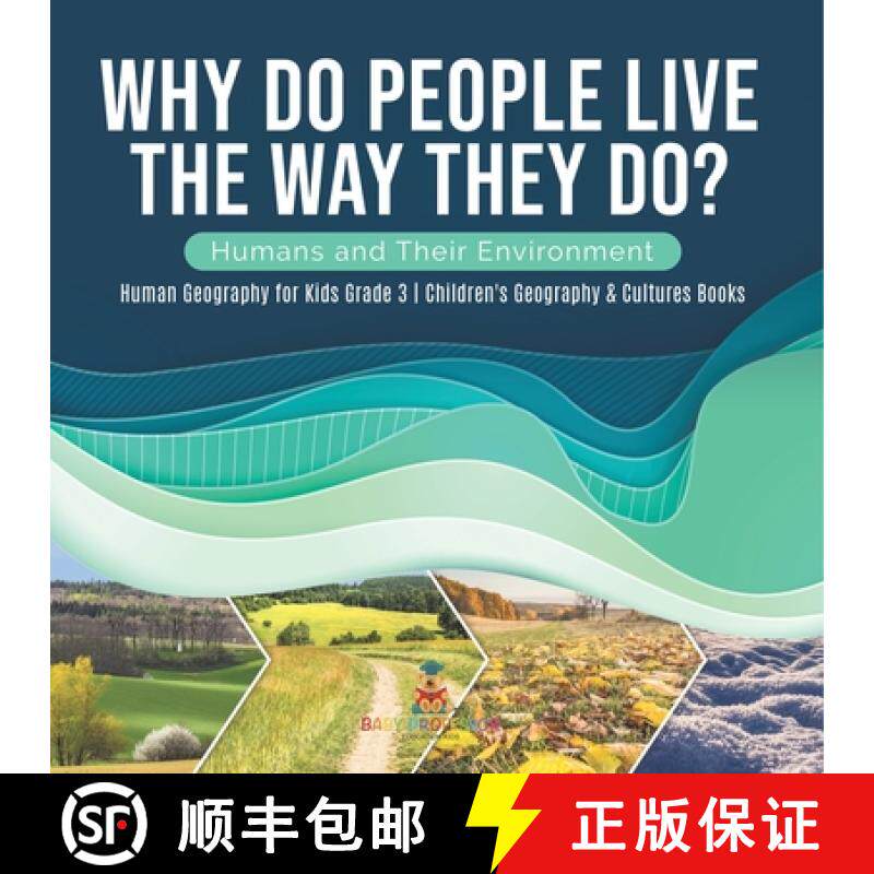 【3-4周达】Why Do People Live The Way They Do? Humans and Their Environment | Human Geography for Kid... [9781541959279]
