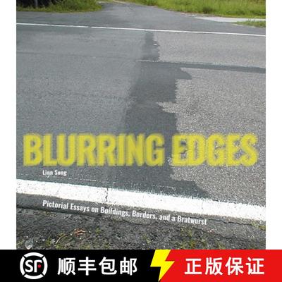 【2-3周达】Blurring Edges: Pictorial Essays on Buildings, Borders, and a Bratwurst [9783982247762]