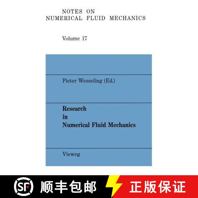 【3-4周达】Research in Numerical Fluid mechanics : Proceedings of the 25th Meeting of the Dutch Assoc... [9783528080907]