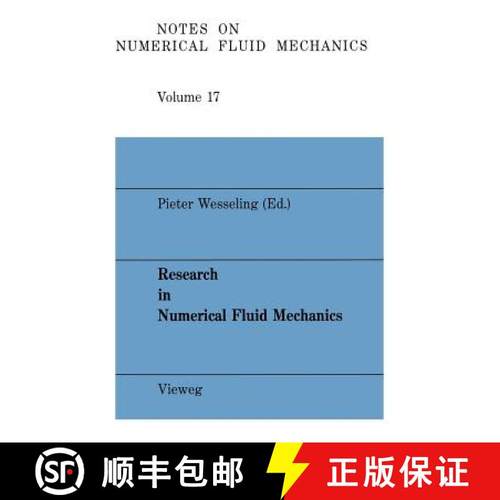 【3-4周达】Research in Numerical Fluid mechanics : Proceedings of the 25th Meeting of the Dutch Assoc... [9783528080907]