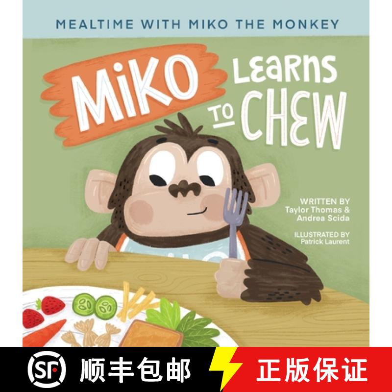 【2-3周达】Miko Learns to Chew [9781953445377]