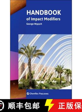 【3-4周达】Handbook of Impact Modifiers [9781774670040]