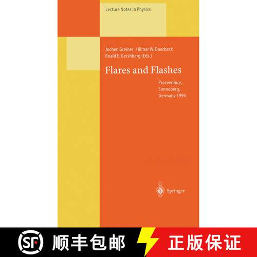 【3-4周达】Flares and Flashes: Proceedings of the IAU Colloquium No. 151, Held in Sonneberg, Germany,... [9783662140086]