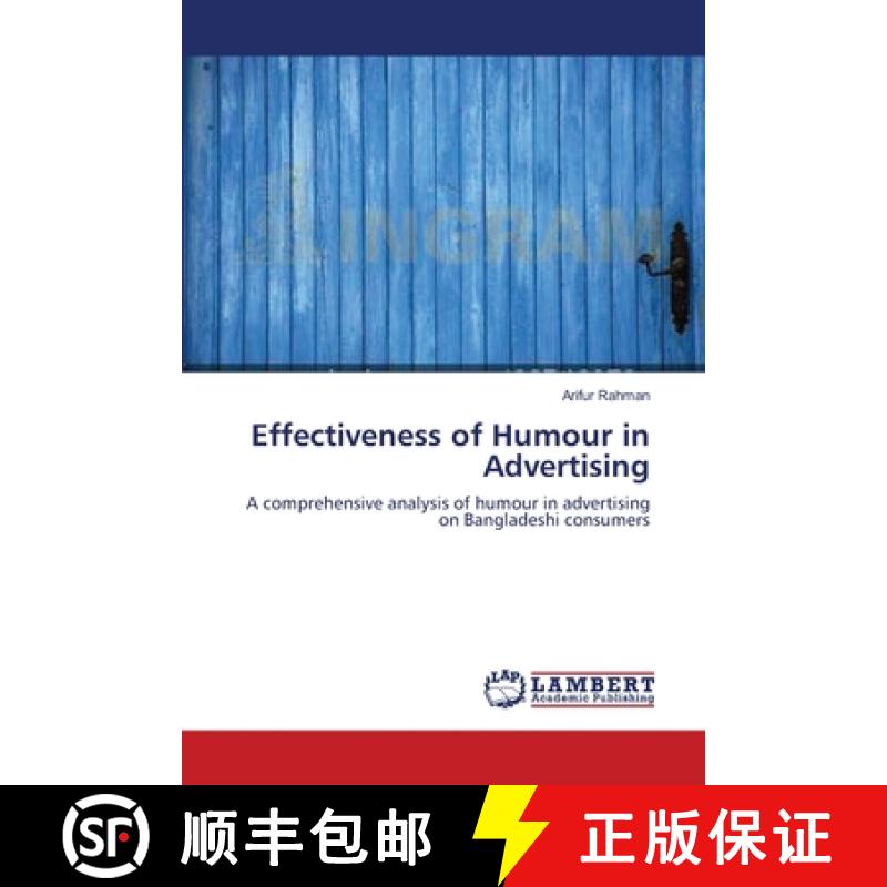 预订 Effectiveness of Humour in Advertising [9783659410901]
