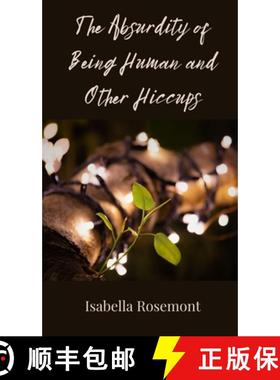 预订 The Absurdity of Being Human and Other Hiccups [9783690850971]