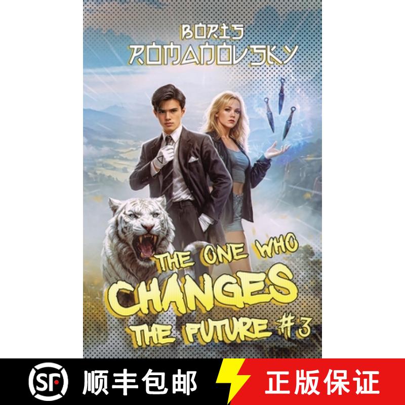 【3-4周达】The One Who Changes the Future (Book #3): A Dystopian Portal Progression Fantasy Series [9788077024013]