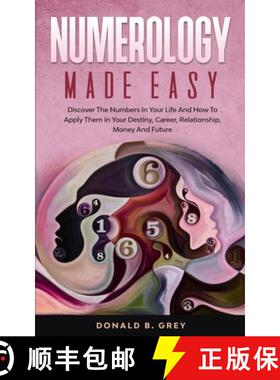 【3-4周达】Numerology Made Easy: Discover The Numbers In Your Life And How To Apply Them In Your Dest... [9781702916967]